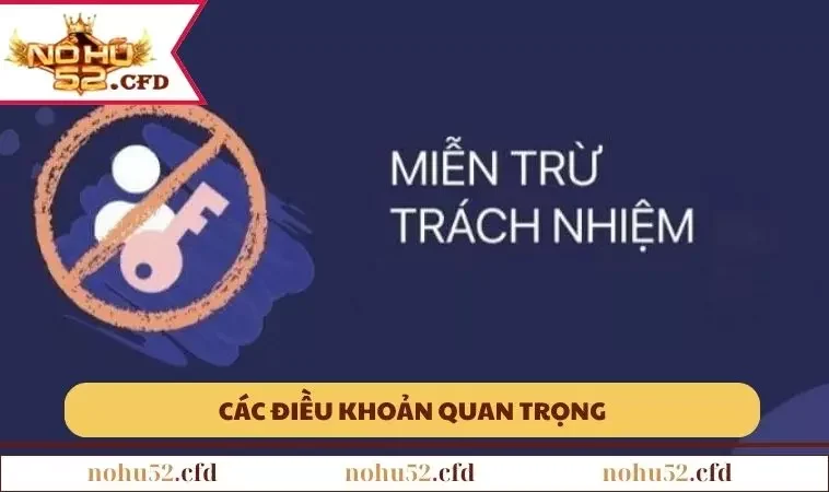 Điều khoản mà người chơi cần nắm rõ để tránh các trường hợp xấu nhất