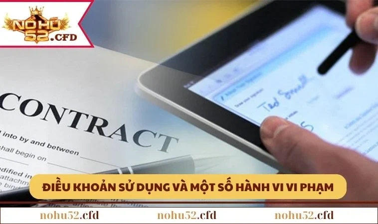 Điều khoản sử dụng NOHU52 và một số hành vi vi phạm