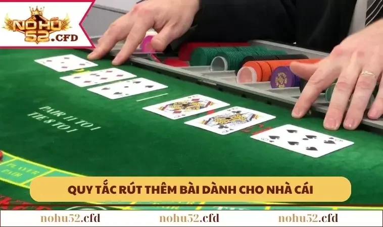 Quy tắc trong việc rút bài Baccarat