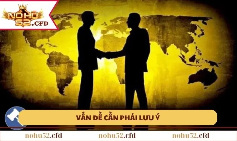 Vấn đề cần phải lưu ý